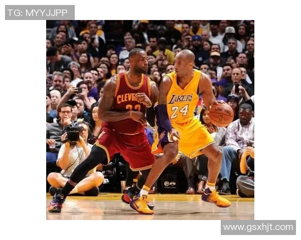 2007年科比与詹姆斯的巅峰对决解析与篮球传奇的交汇 2007年科比与詹姆斯的巅峰对决解析与篮球传奇的交汇