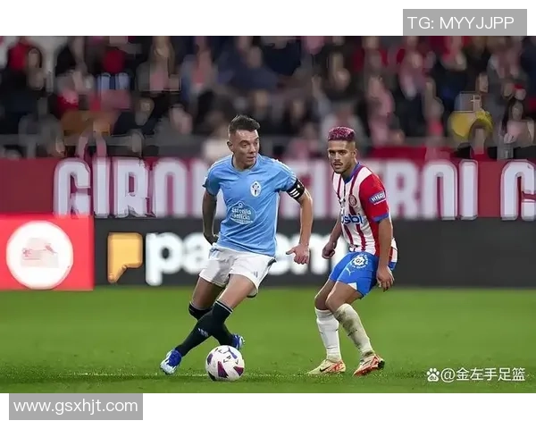 塞尔塔主场迎战赫塔菲双方争夺西甲宝贵积分的激烈对决 塞尔塔主场迎战赫塔菲双方争夺西甲宝贵积分的激烈对决